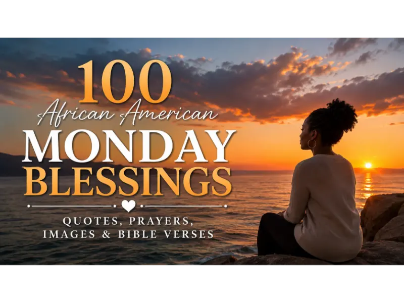 African American Monday Blessings