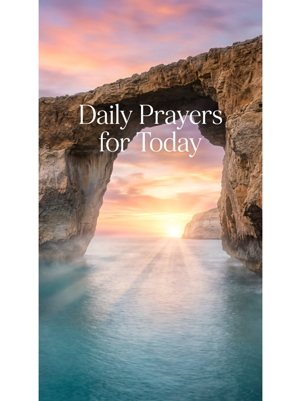 Daily Prayers for Today
