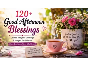 Good Afternoon Blessings
