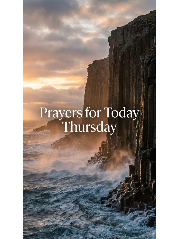 Prayers for Today Thursday
