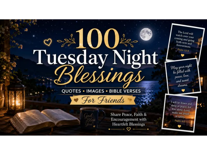 Tuesday Night Blessings