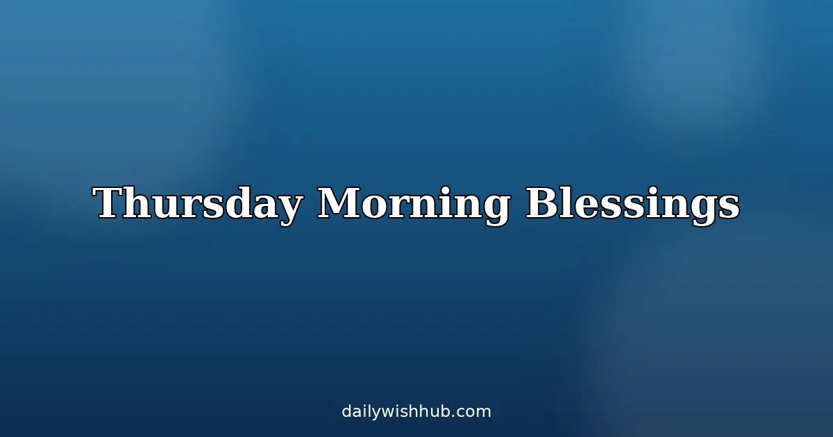 African American Thursday Blessings