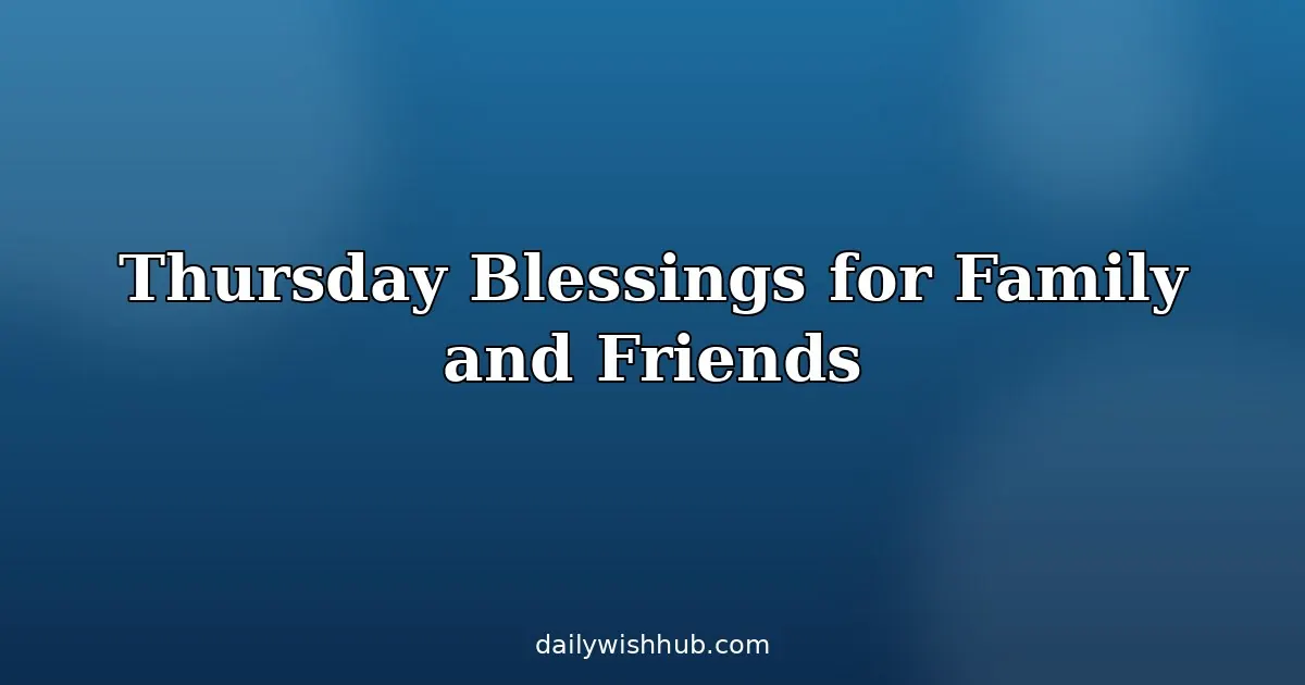 Inspirational African American Thursday Blessings