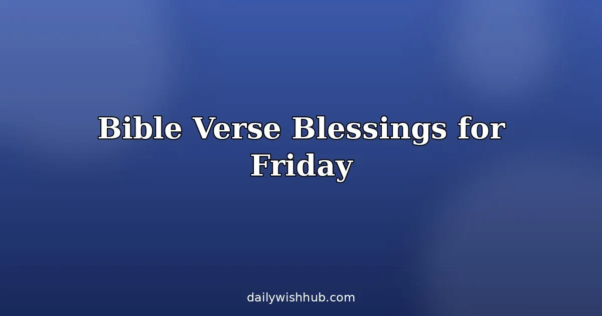 Powerful African American Spiritual Friday Blessings