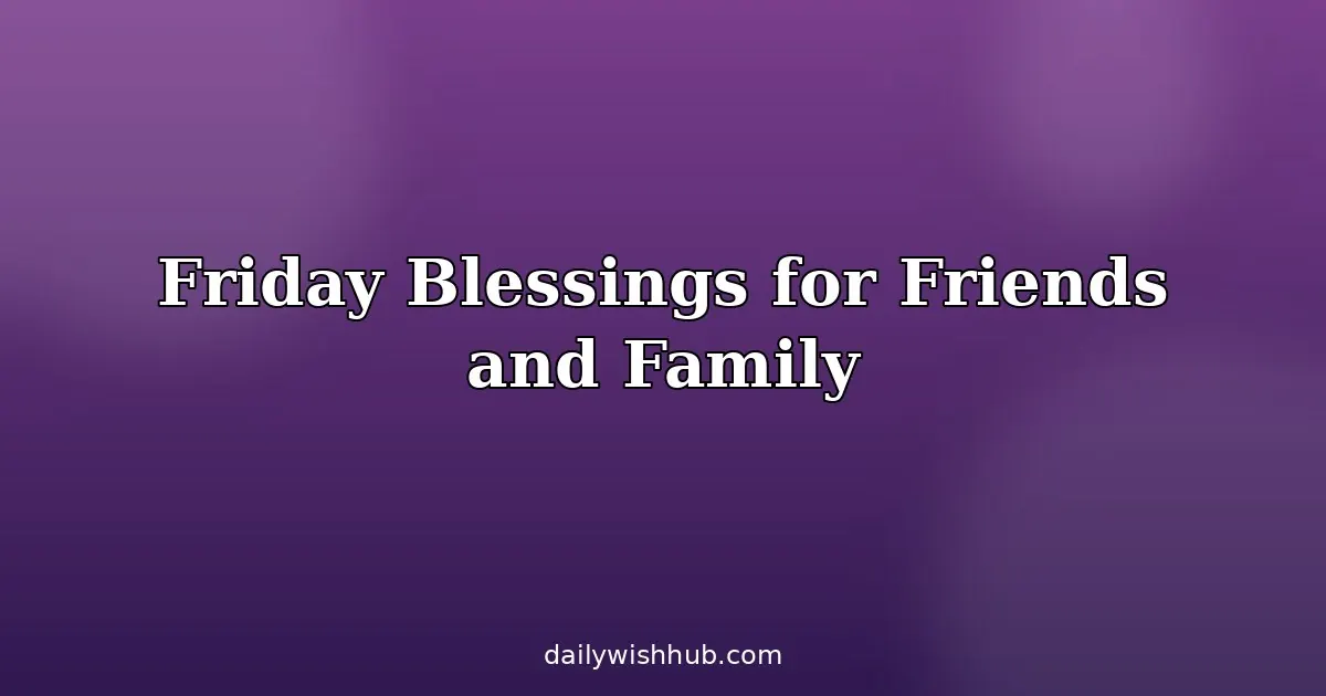 Happy Good Morning Friday Blessings